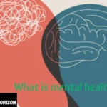 What is mental health